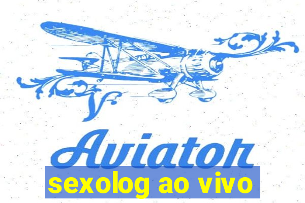 sexolog ao vivo